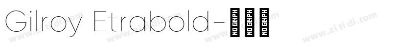 Gilroy Etrabold字体转换